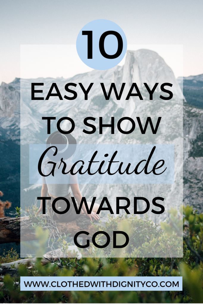 How To Express Your Gratitude To God