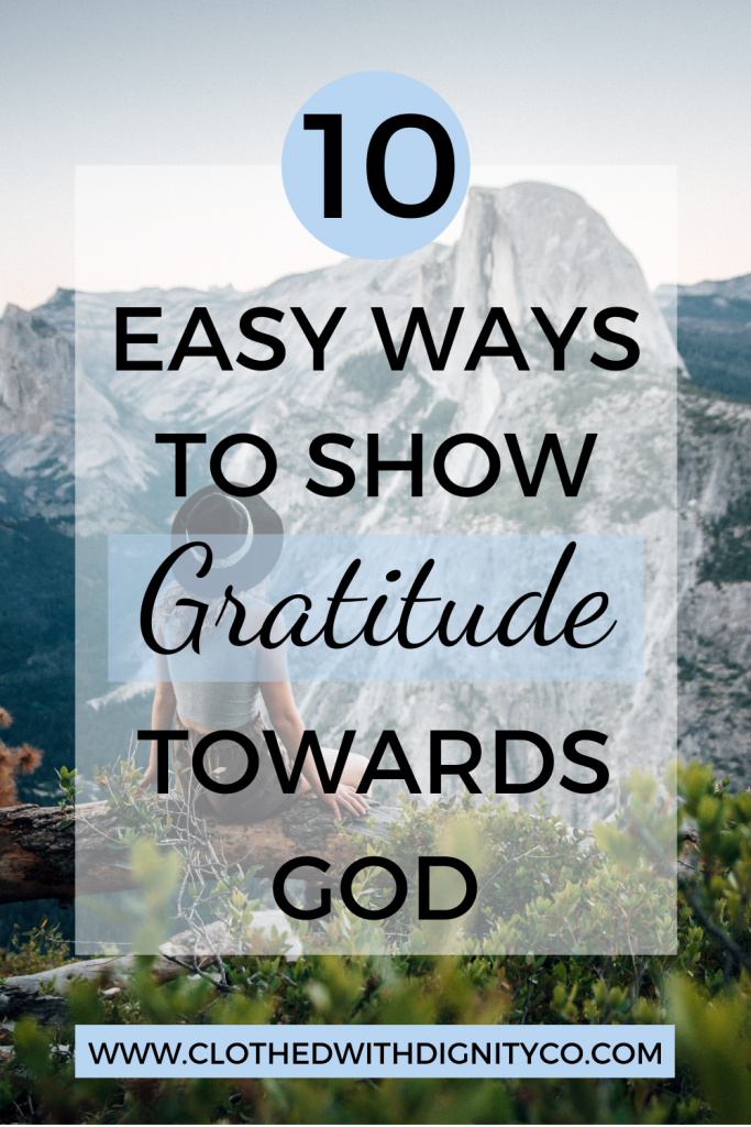 10 easy ways to show gratitude towards God