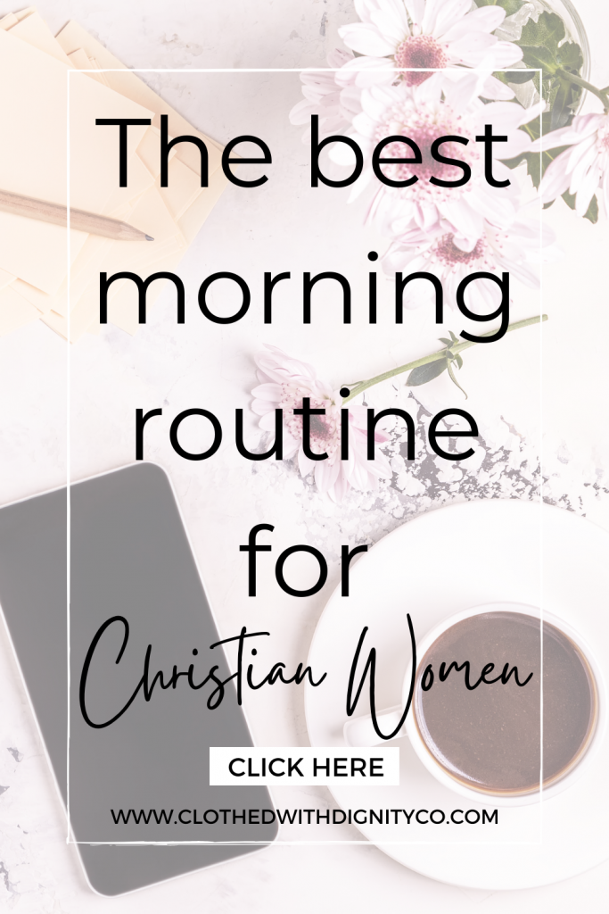 The best morning routine for Christian women