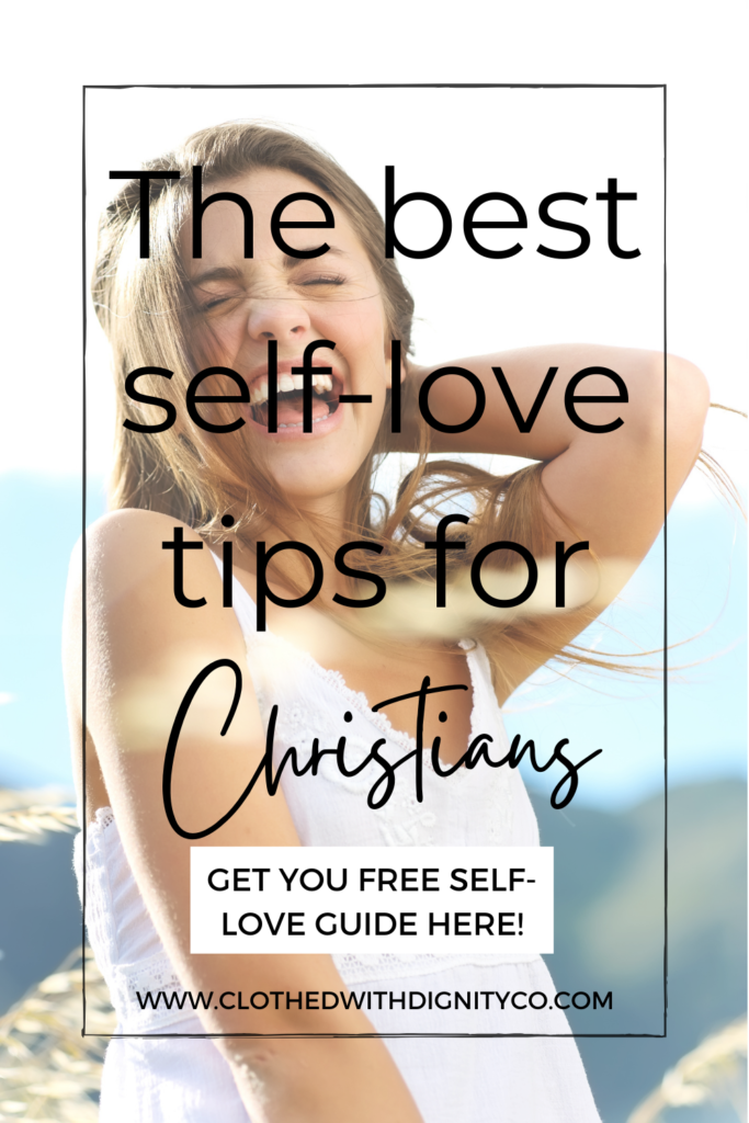 The best self-love tips for Christians