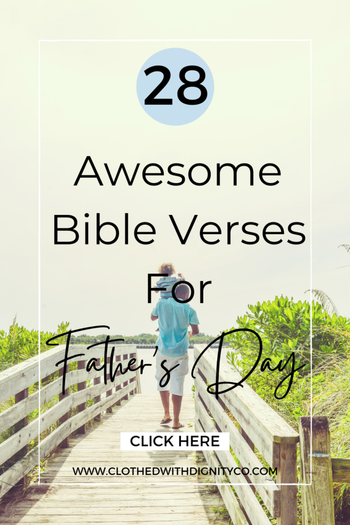 28 awesome bible verses for father's day