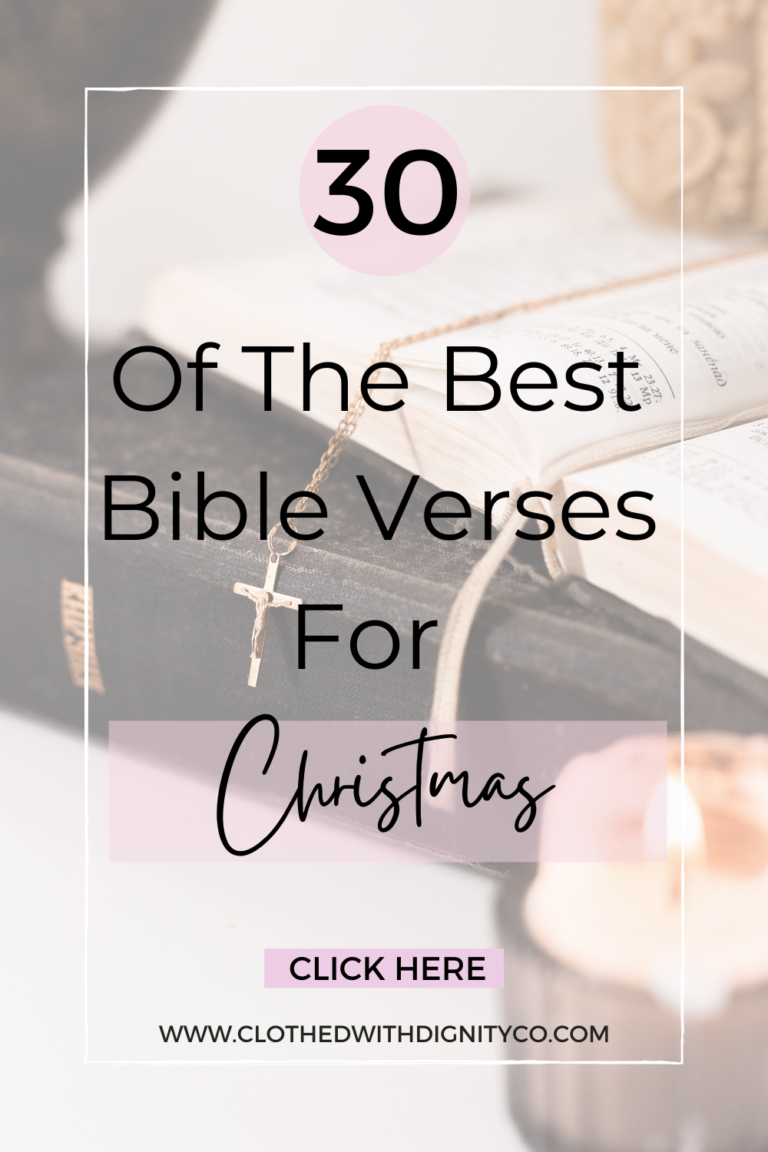 30 Of The Best Bible Verses For Christmas - Clothed With Dignity